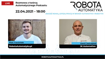 Pierwsze kroki w pracy automatyka- rozmowa z Kamilem Jastrzębskim, twórcą “Automatycznego Podcastu” 